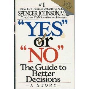 Book Yes or No: The Guide to Better Decisions free
