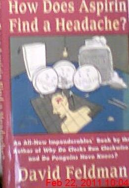 Book How Does Aspirin Find a Headache?: An Imponderables Book free
