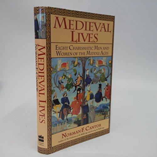Book Medieval Lives: Eight Charismatic Men and Women of the Middle Ages free