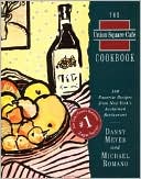 Book The Union Square Cafe Cookbook: 160 Favorite Recipes from New York's Acclaimed Restaurant free