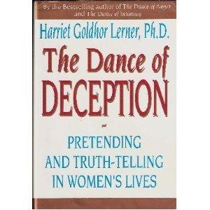 Book Dance Of Deception: Pretending And Truth-telling In Women's Lives free