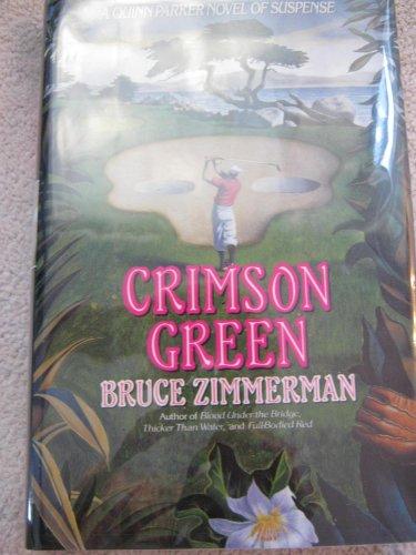 Book Crimson Green: A Quinn Parker Novel of Suspense free