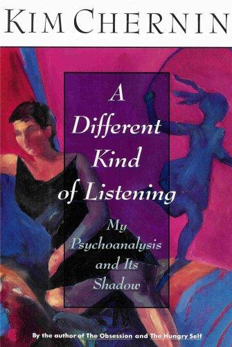 Book A Different Kind of Listening: My Psychoanalysis and Its Shadow free
