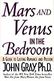 Book Mars and Venus in the Bedroom: A Guide to Lasting Romance and Passion free