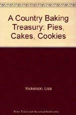 Book A Country Baking Treasury: Pies, Cakes, Cookies free