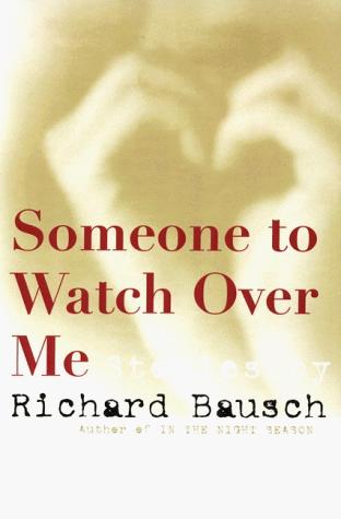 Book Someone to Watch Over Me: Stories by free