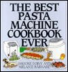 Book The Best Pasta Machine Cookbook Ever free