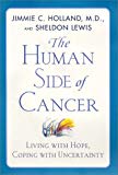 Book The Human Side of Cancer: Living with Hope, Coping with Uncertainty free