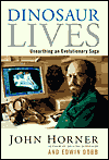 Book Dinosaur Lives: Unearthing an Evolutionary Saga free