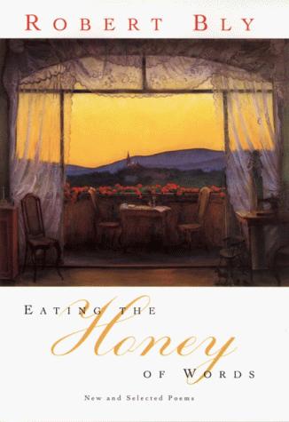 Book Eating the Honey of Words: New and Selected Poems free
