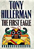 Book The First Eagle (A Leaphorn and Chee Novel) free