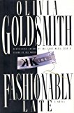 Book Fashionably Late: A Novel free