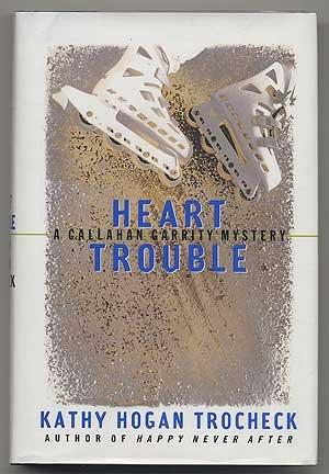 Book Heart Trouble: A Callahan Garrity Mystery free