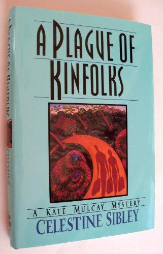 Book A Plague of Kinfolks: A Kate Mulcay Mystery free