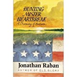 Book Hunting Mister Heartbreak: A Discovery of America free