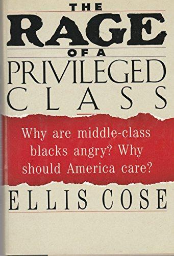 Book The Rage of a Privileged Class free