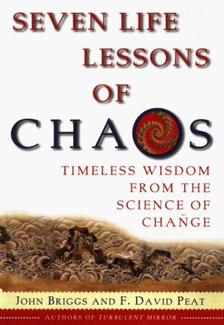 Book Seven Life Lessons of Chaos: Timeless Wisdom from the Science of Change free