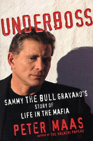 Book Underboss: Sammy the Bull Gravano's Story of Life in the Mafia free