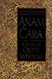 Book Anam Cara: A Book of Celtic Wisdom free