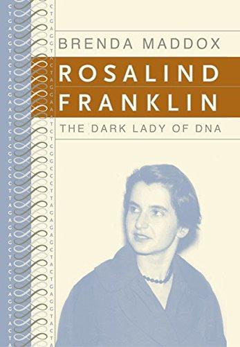 Book Rosalind Franklin: The Dark Lady of DNA free