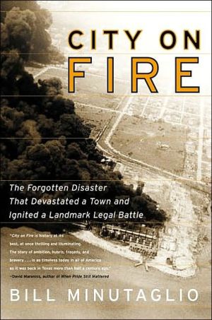 Book City on Fire: The Forgotten Disaster That Devastated a Town and Ignited a Landmark Legal Battle free