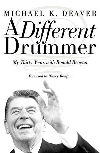 Book A Different Drummer: Thirty Years with Ronald Reagan free