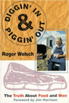 Book Diggin' In and Piggin' Out: The Truth About Food and Men free