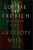 Book The Antelope Wife: A Novel free