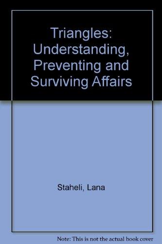 Book Triangles: Understanding, Preventing And Surviving Affairs free