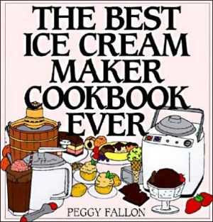 Book The Best Ice Cream Maker Cookbook Ever free