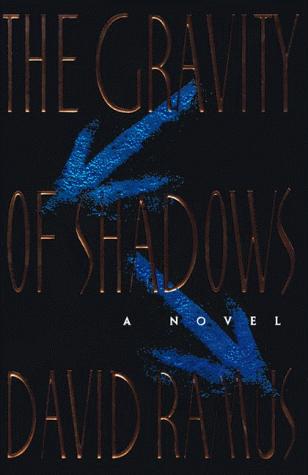 Book The Gravity of Shadows: A Novel free