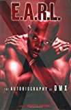 Book E.A.R.L.: The Autobiography of DMX free