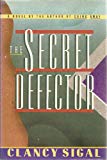 Book The Secret Defector : A Novel free