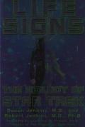 Book Life Signs: The Biology of Star Trek free