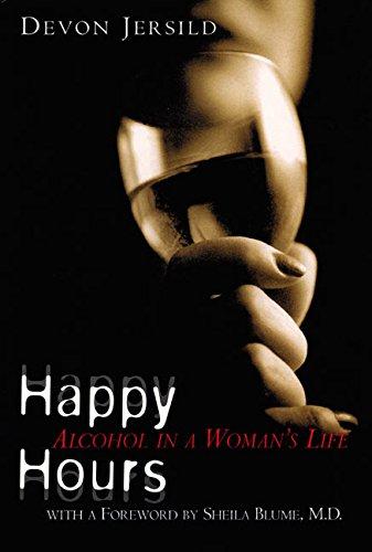 Book Happy Hours: Alcohol in a Woman's Life free