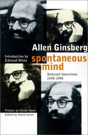 Book Spontaneous Mind: Selected Interviews, 1958-1996 free