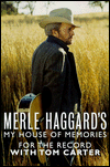 Book Merle Haggard's My House of Memories : For the Record free