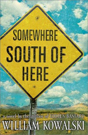 Book Somewhere South of Here: A Novel free