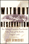 Book Without Reservation: The Making of America's Most Powerful Indian Tribe and Foxwoods the World's Largest Casino free