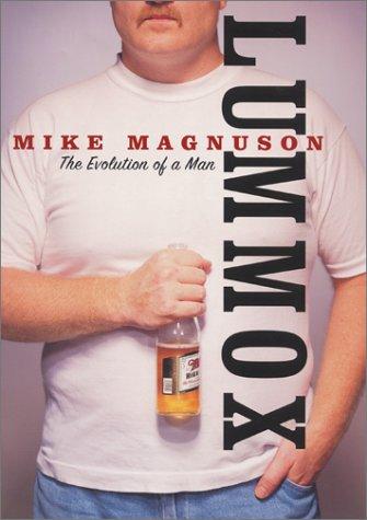 Book Lummox: The Evolution of a Man free