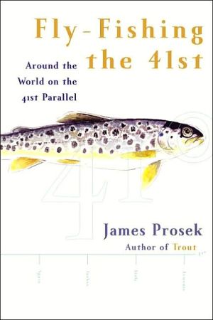 Book Fly-Fishing the 41st: Around the World on the 41st Parallel free