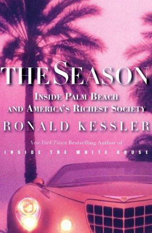 Book The Season: Inside Palm Beach and America's Richest Society free