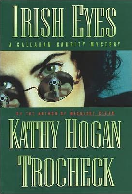 Book Irish Eyes: A Callahan Garrity Mystery (Callahan Garrity Mysteries) free
