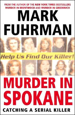 Book Murder In Spokane: Catching a Serial Killer free