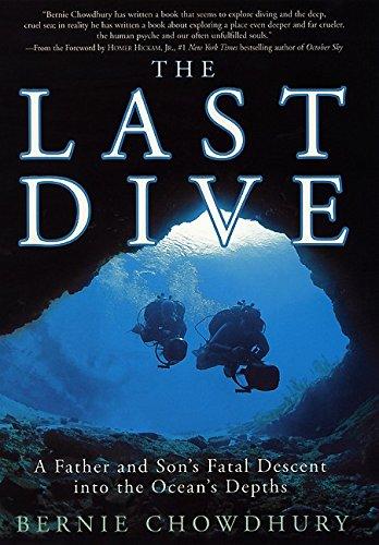 Book The Last Dive: A Father and Son's Fatal Descent into the Ocean's Depths free