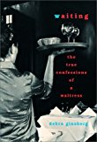 Book Waiting : The True Confessions of a Waitress free