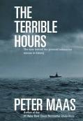 Book The Terrible Hours: The Man Behind the Greatest Submarine Rescue in History free