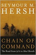 Book Chain of Command: The Road from 9/11 to Abu Ghraib free