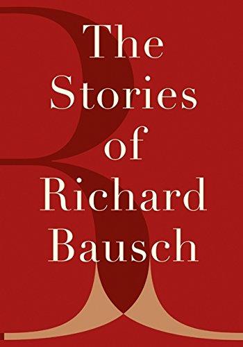 Book The Stories of Richard Bausch free