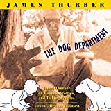 Book The Dog Department: James Thurber on Hounds, Scotties, and Talking Poodles free